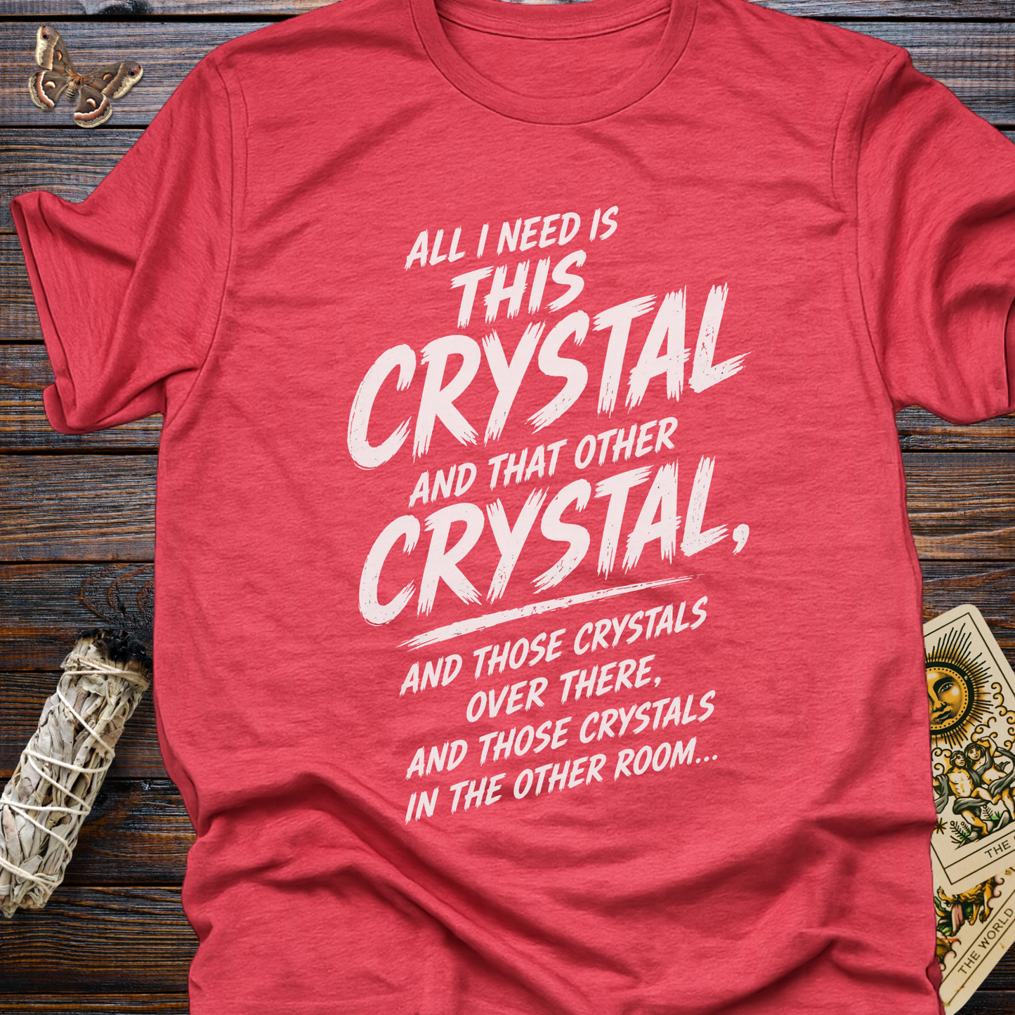 All I Need Is This Crystal...