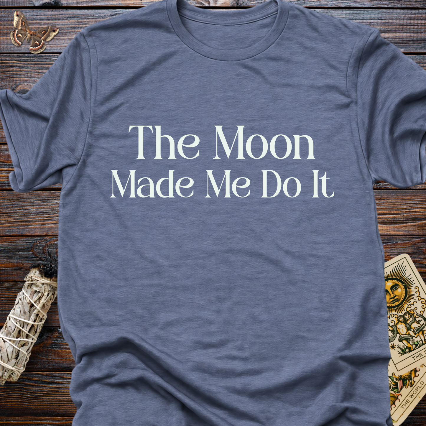The Moon Made Me Do It