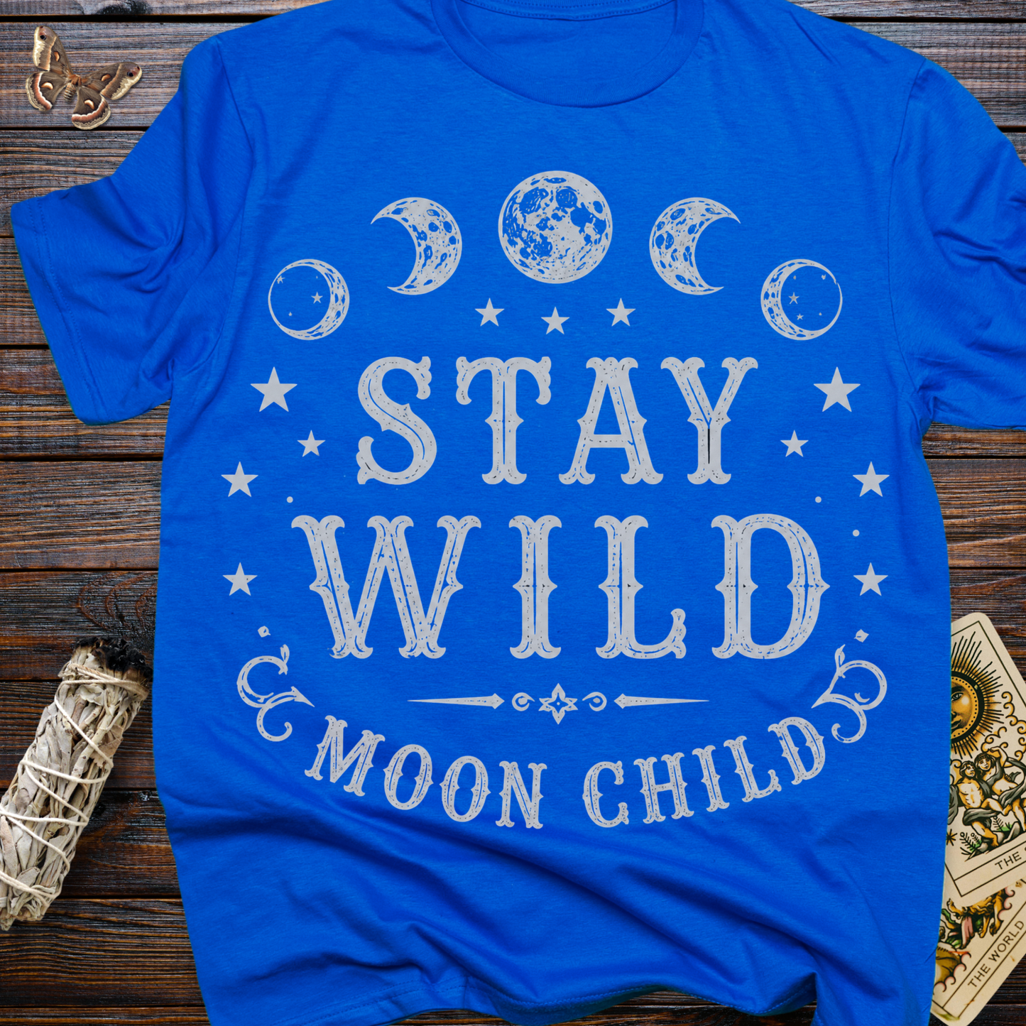 Stay Wild Moon Child