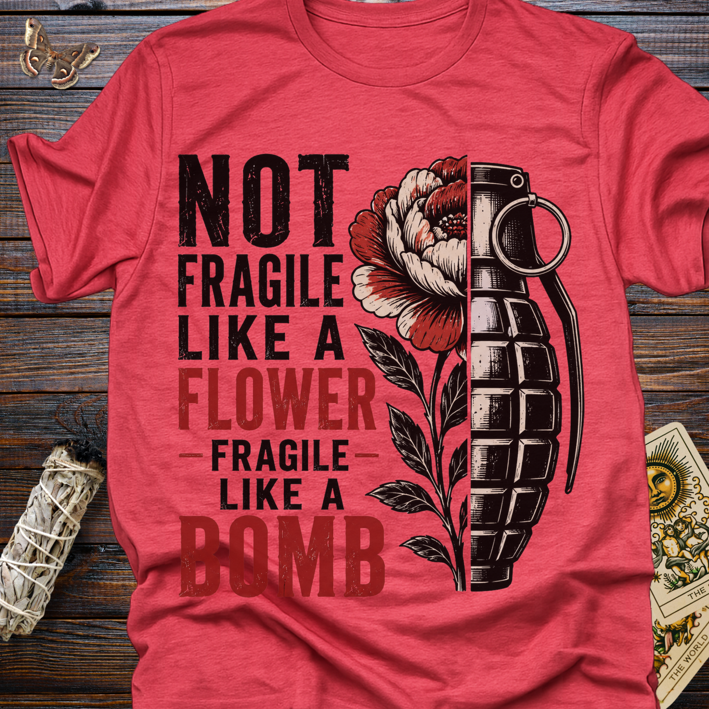 Not Fragile Like A Flower Fragile Like A Bomb