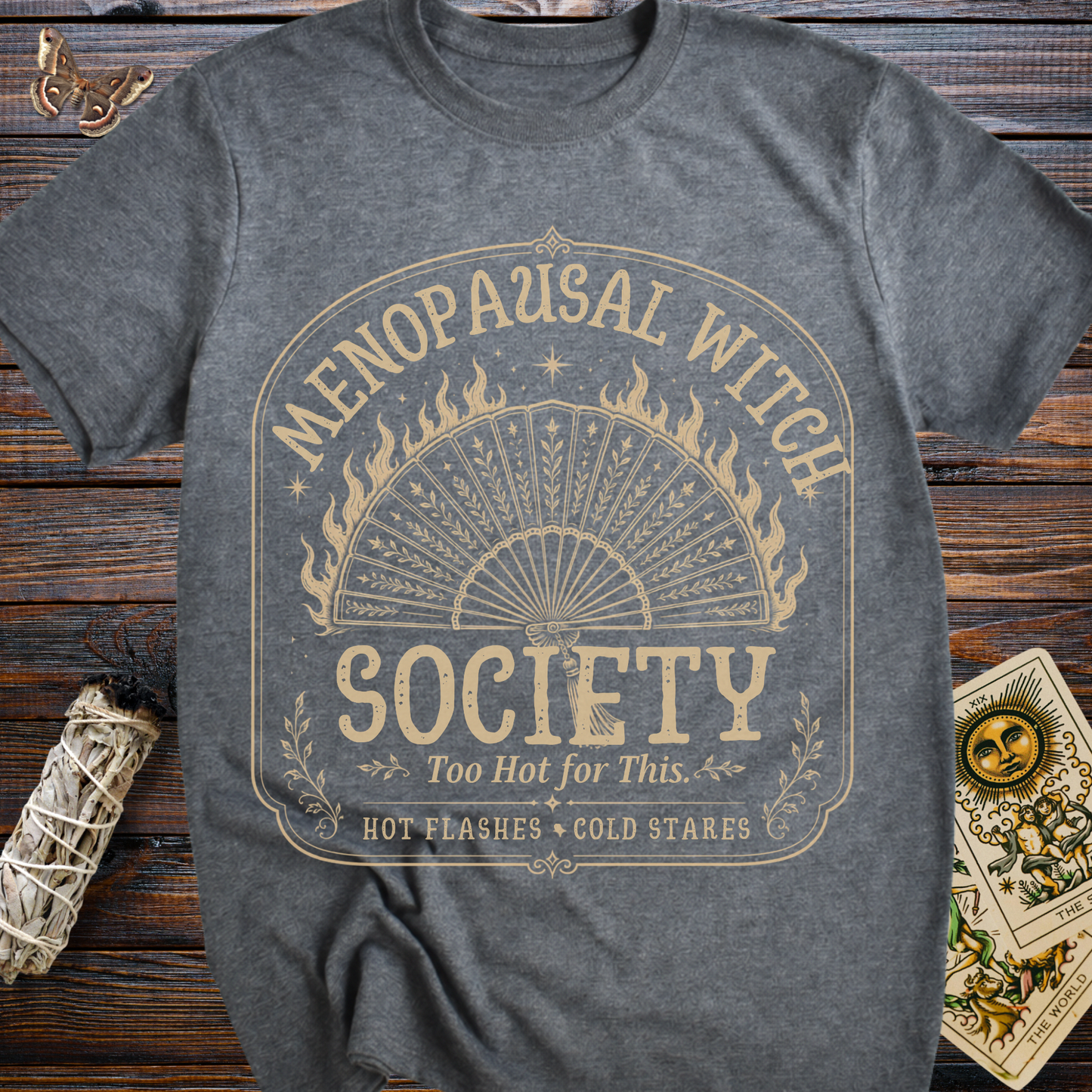Menopausal Witch Society T-Shirt