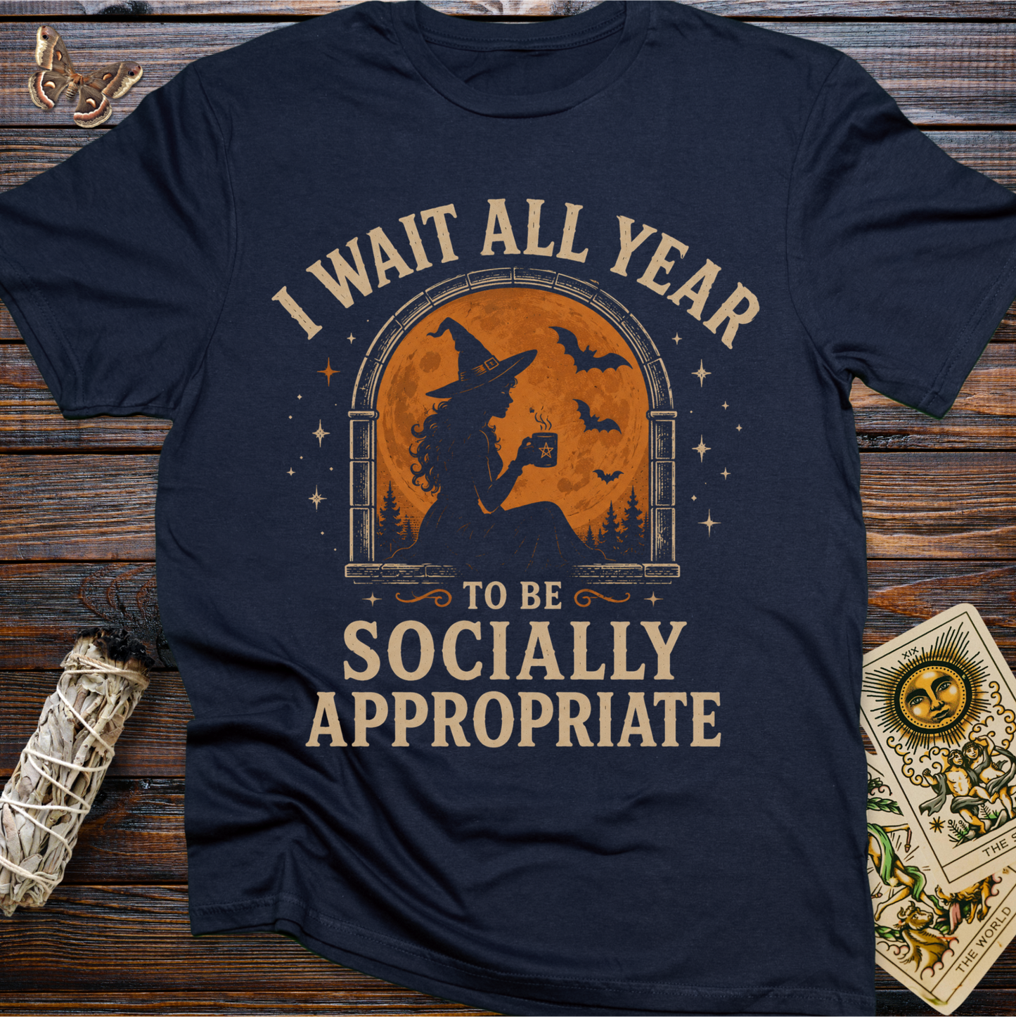 I Wait All Year to Be Socially Appropriate T-Shirt