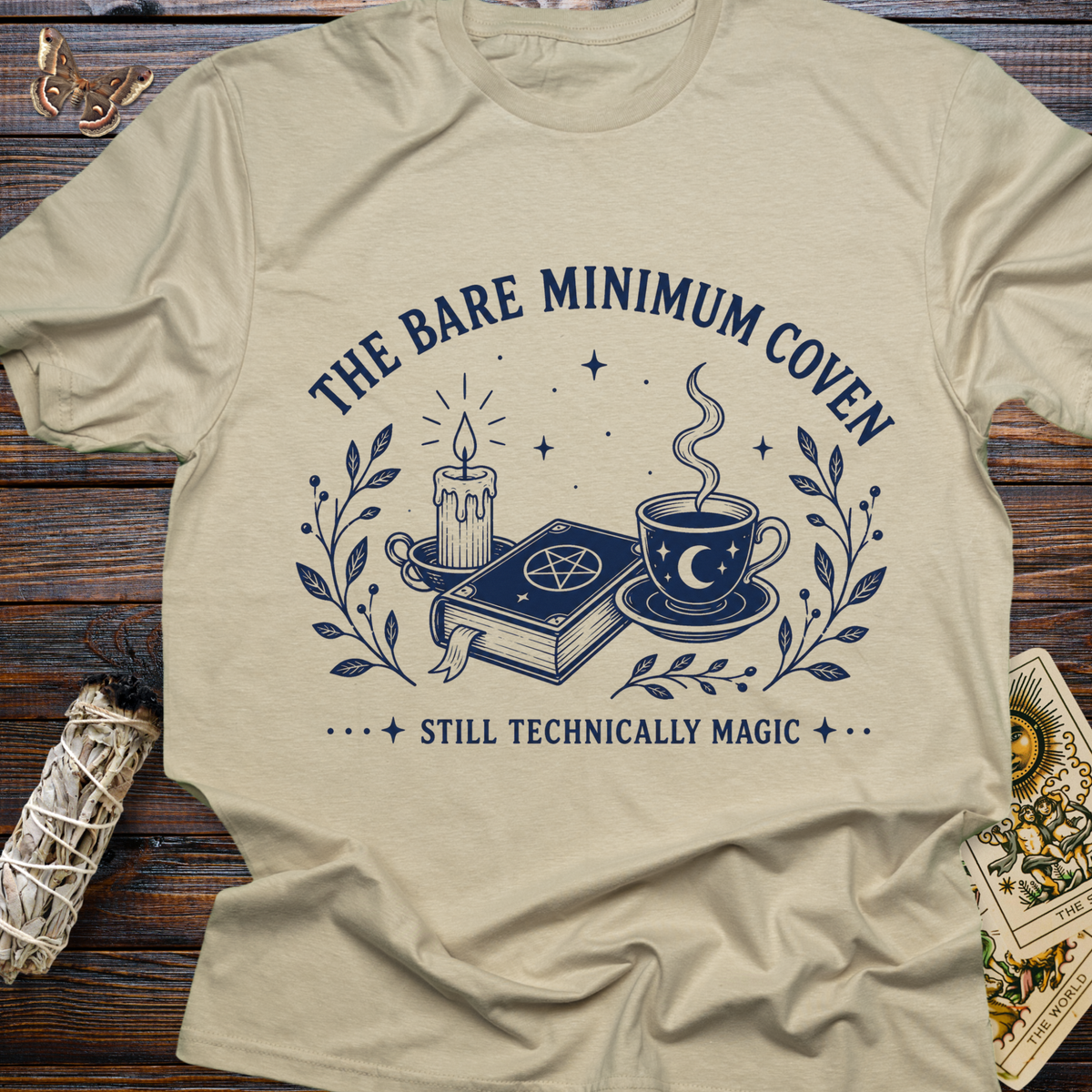 The Bare Minimum Coven: Still Technically Magic T-Shirt