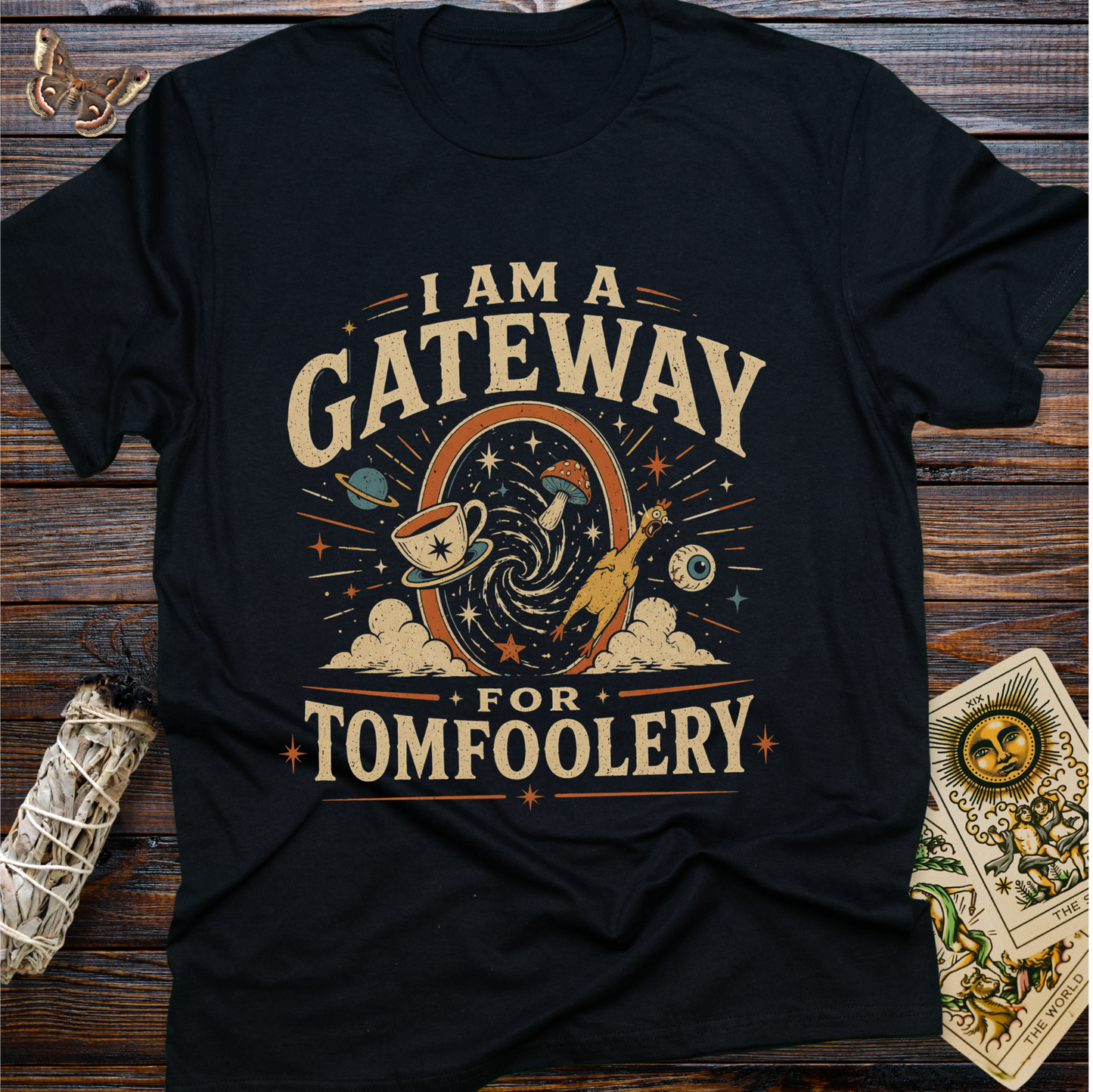 I am a Gateway for Tomfoolery