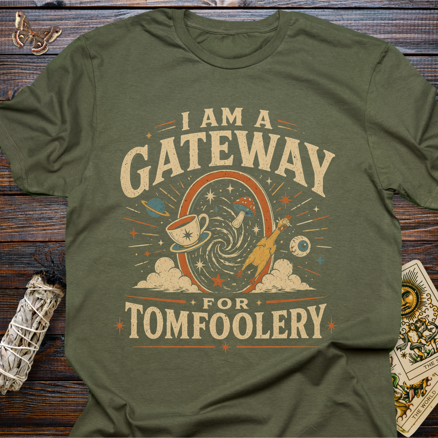 I am a Gateway for Tomfoolery