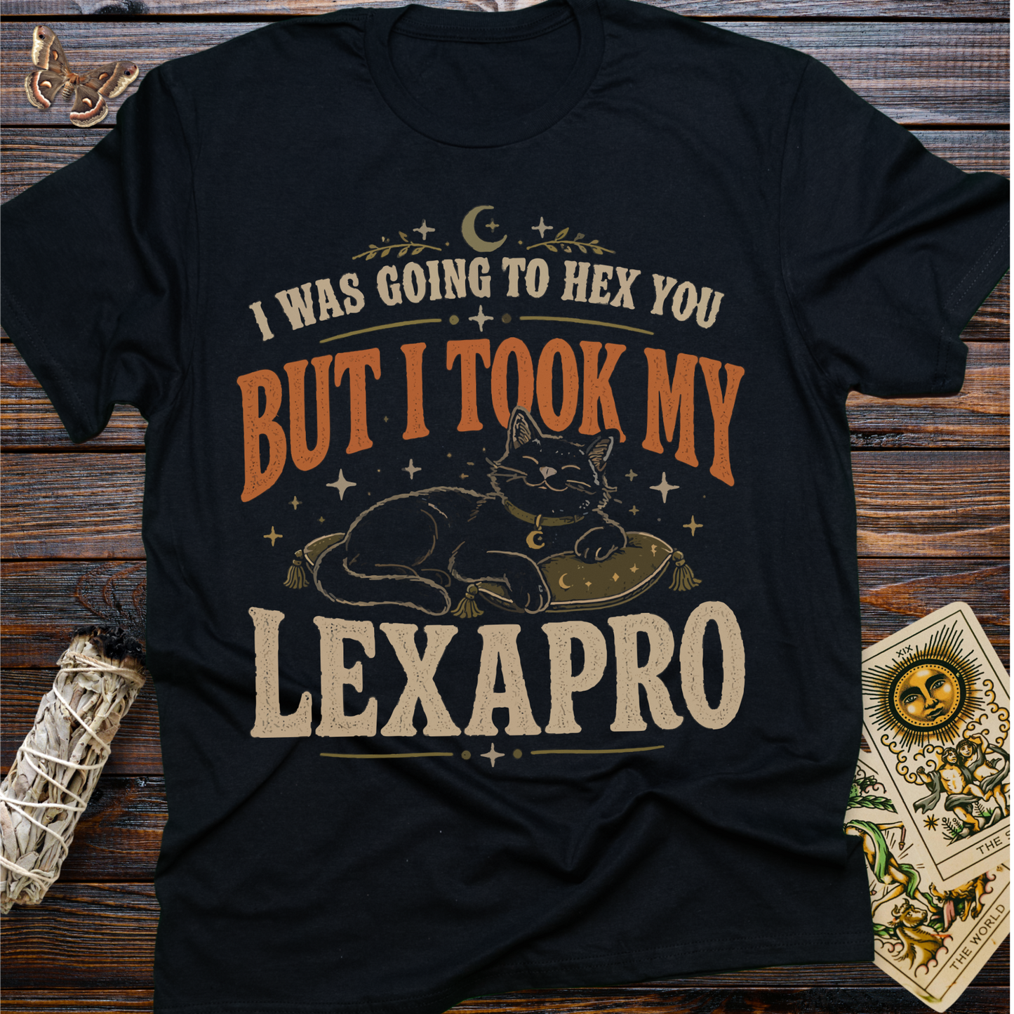 I Was Going to Hex You But I Took My Lexapro