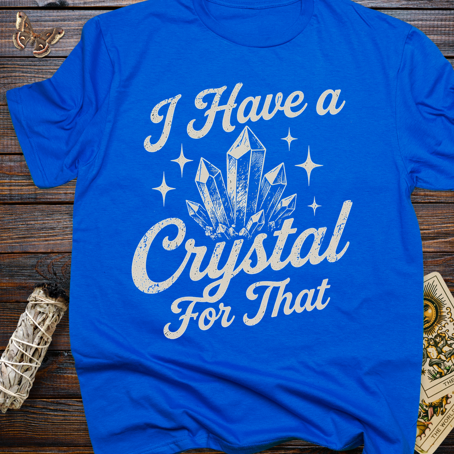 I Have a Crystal for That