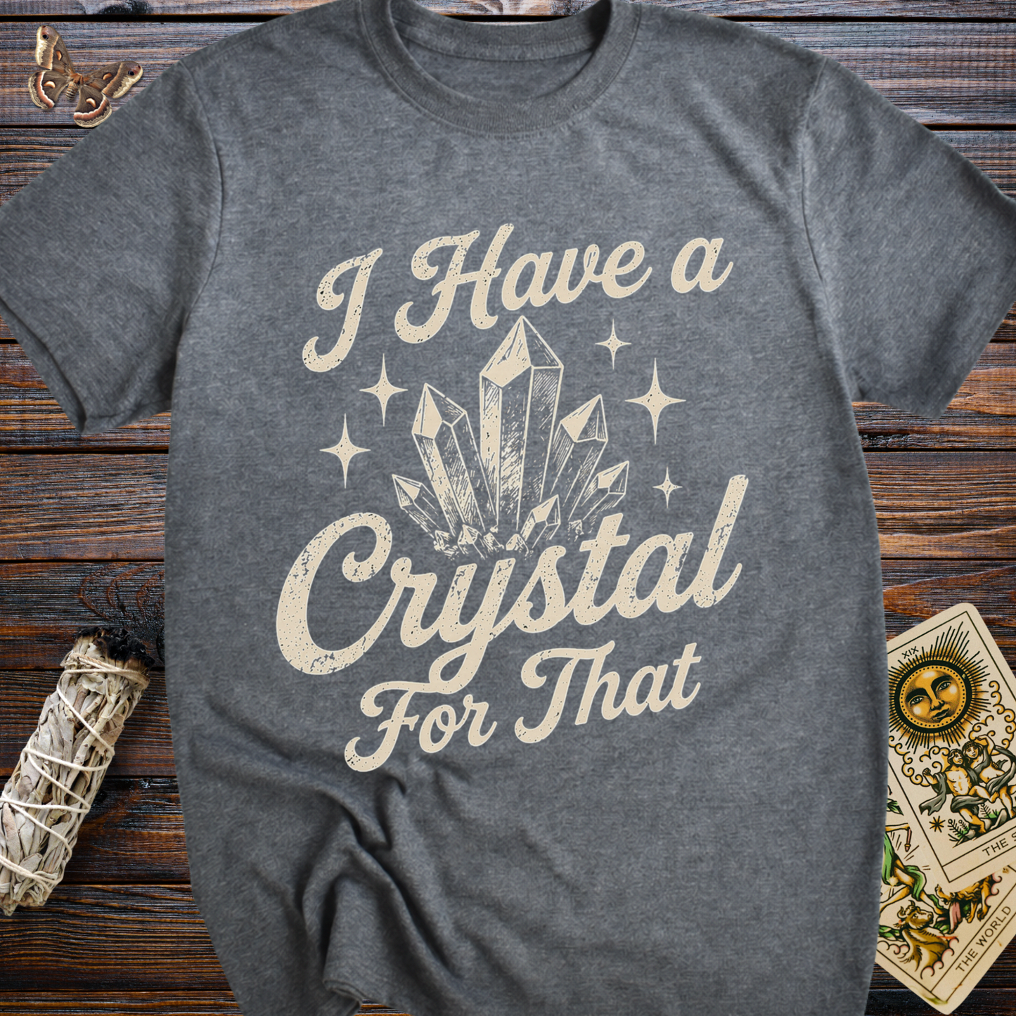 I Have a Crystal for That