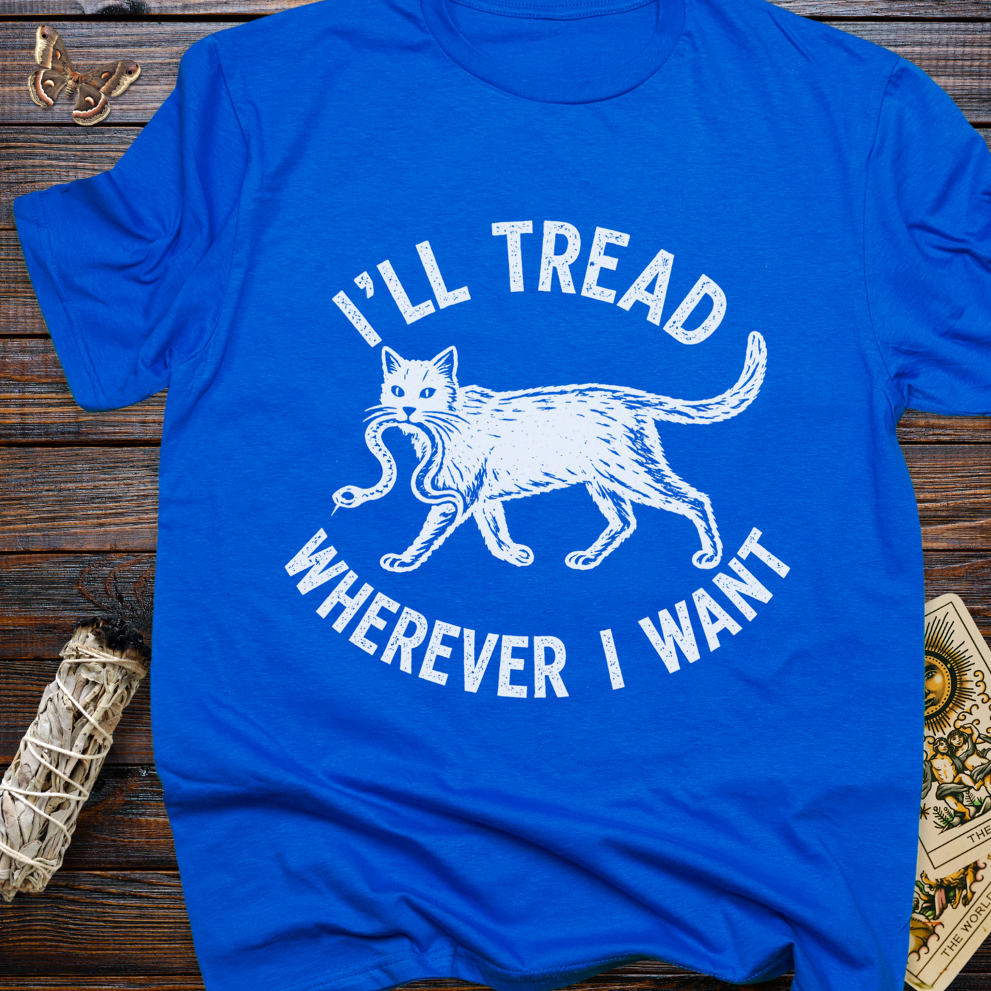 I'll Tread Wherever I Want