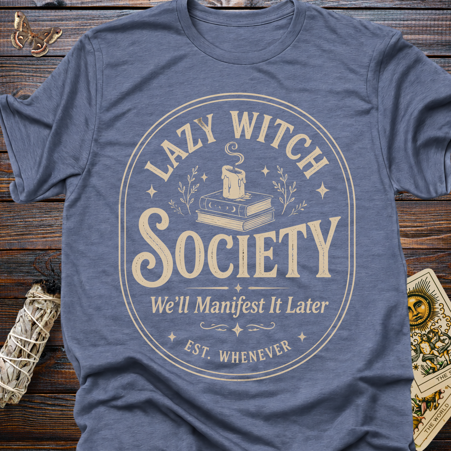 Lazy Witch Society We'll Manifest it Later