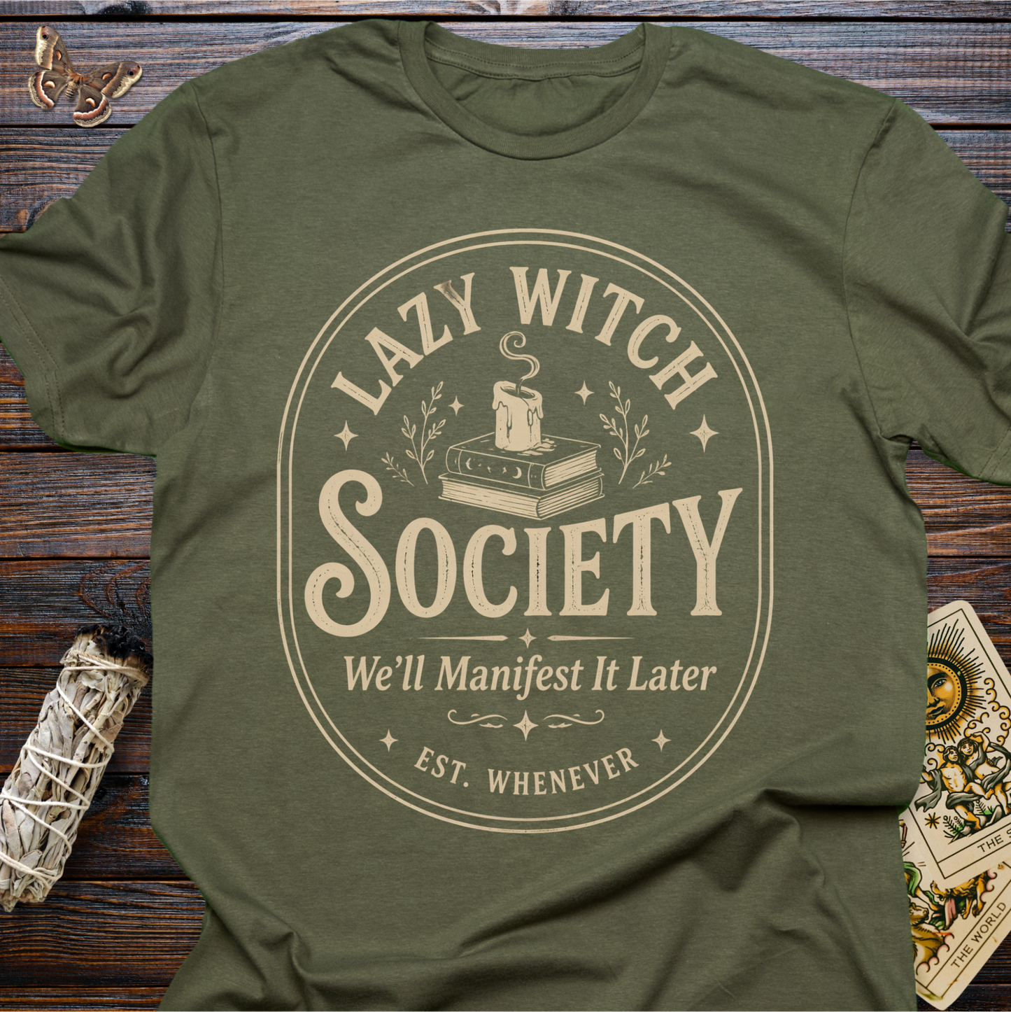 Lazy Witch Society We'll Manifest it Later