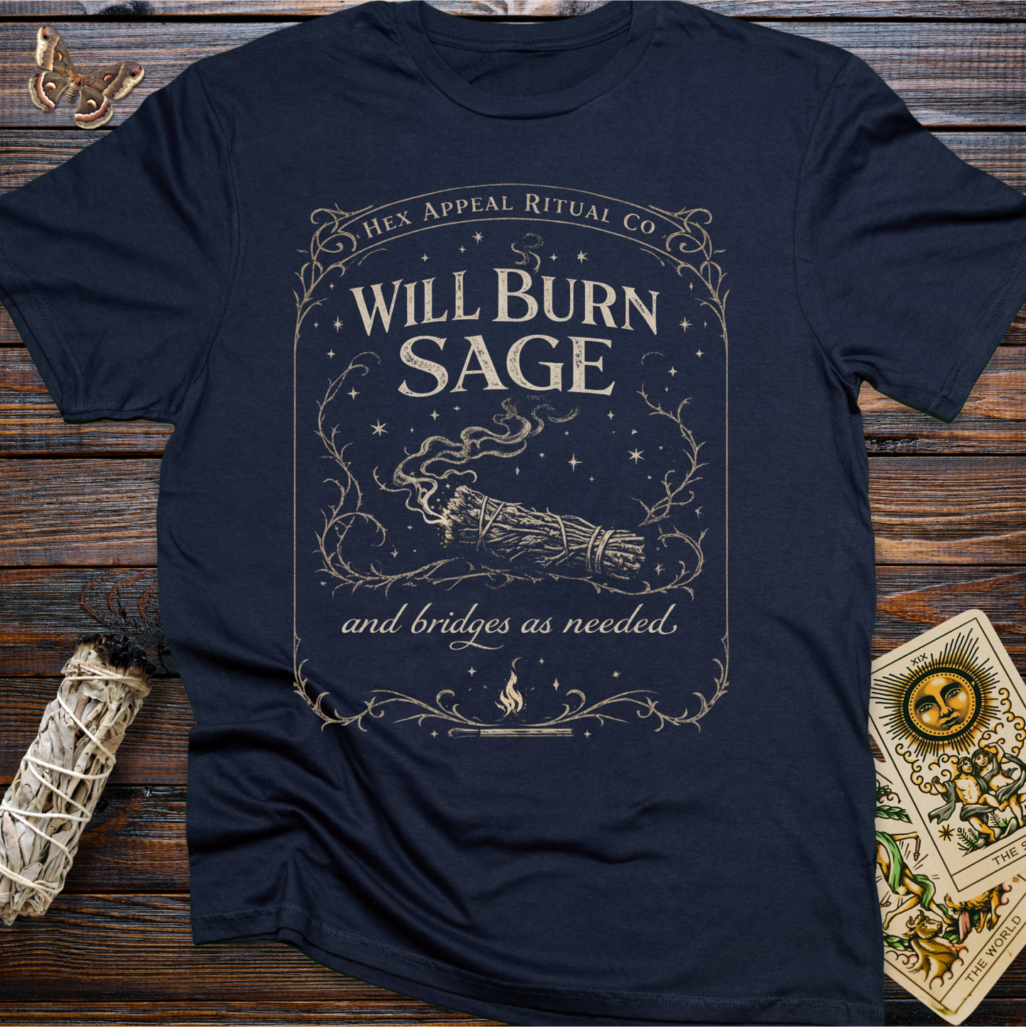 Will Burn Sage and Bridges as Needed