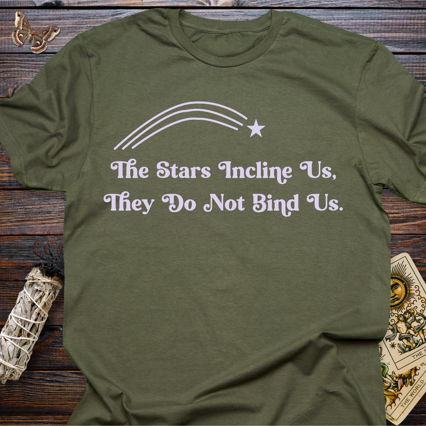Retro Font The Stars Incline Us, They Do Not Bind Us.