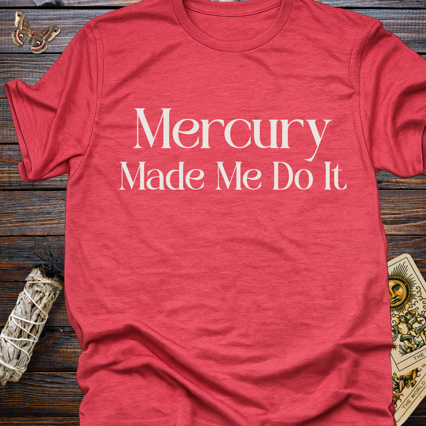 Mercury Made Me Do It