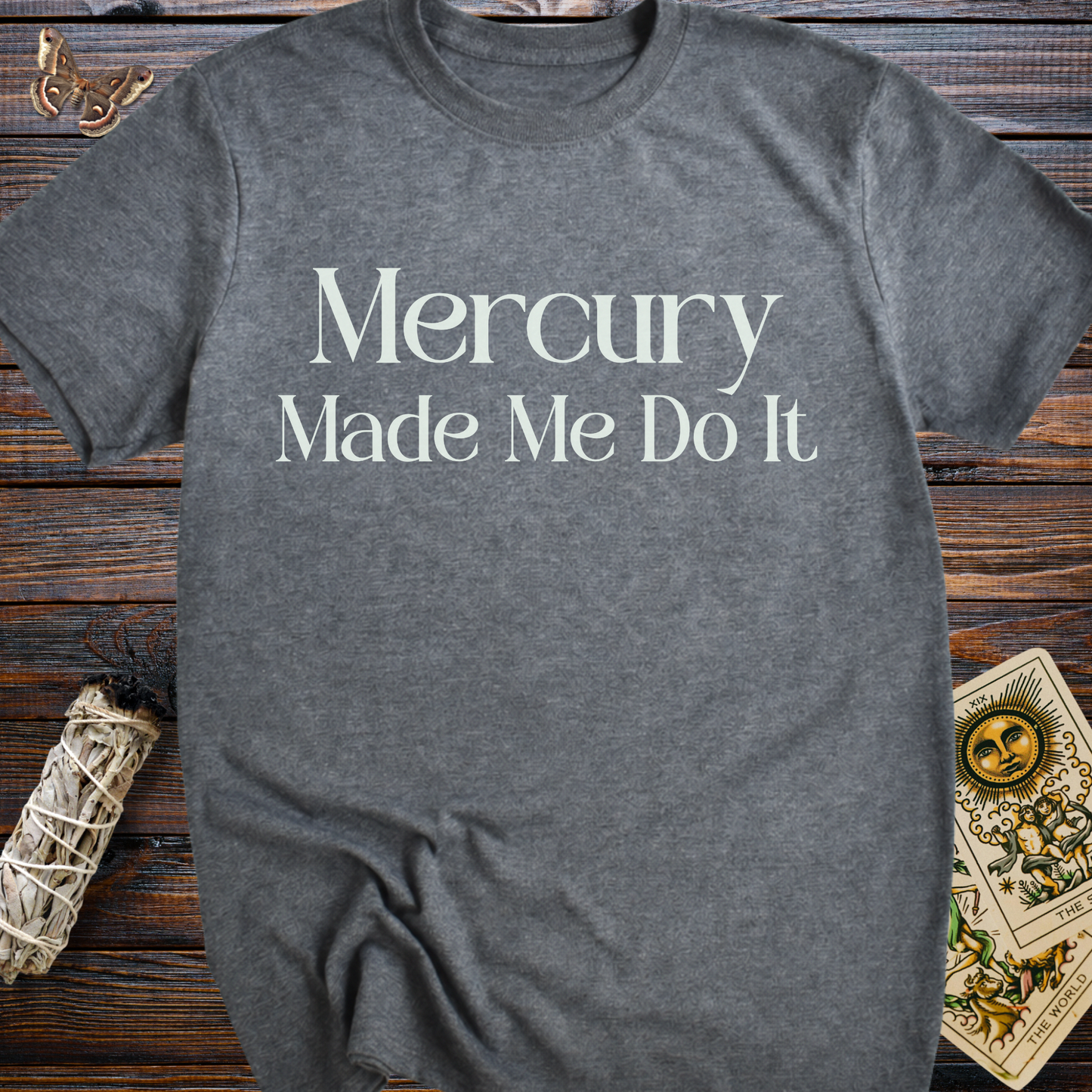Mercury Made Me Do It