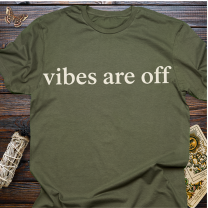 Vibes are Off
