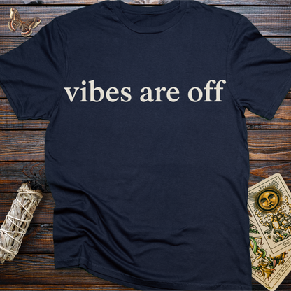 Vibes are Off