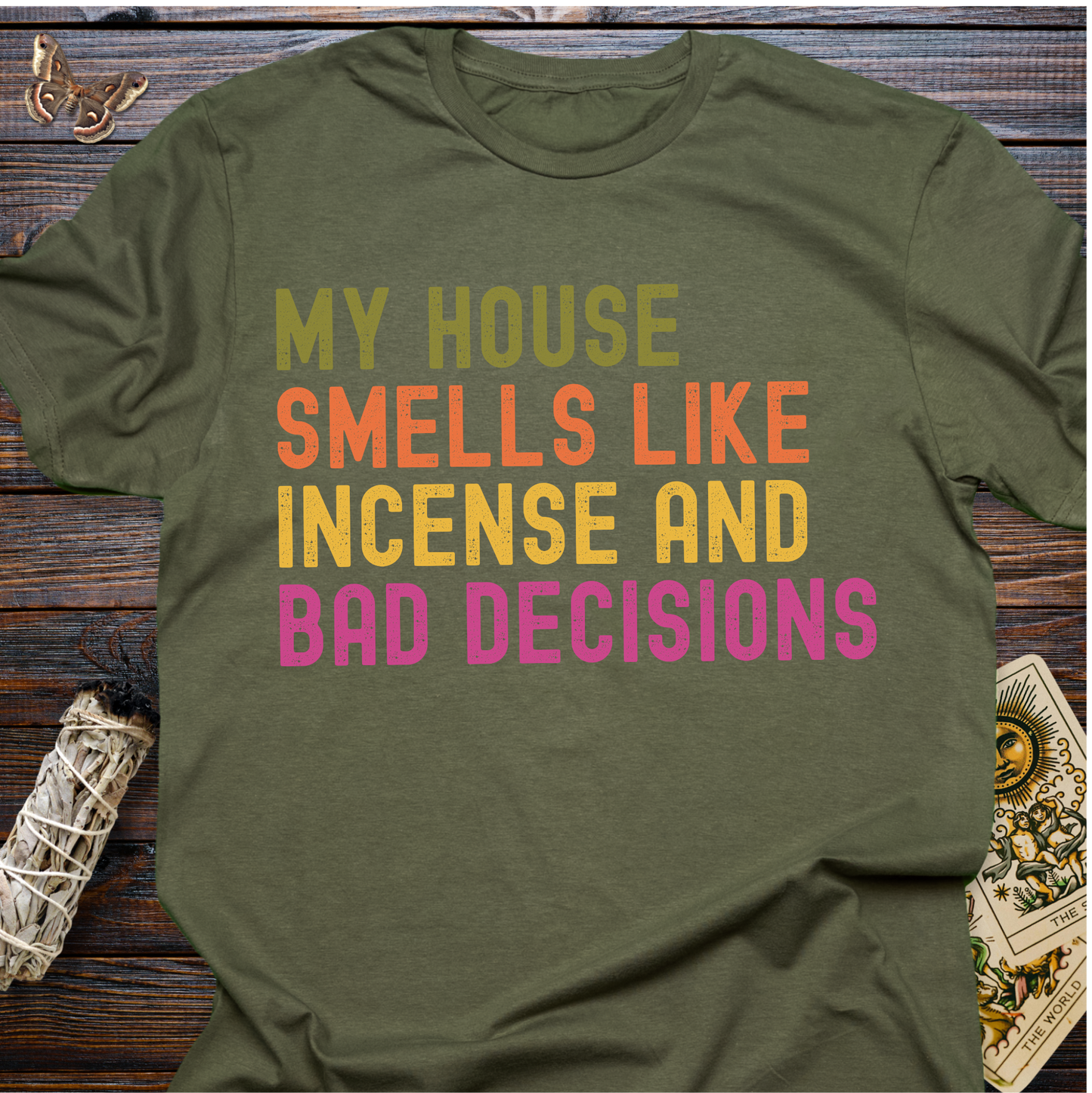 My House Smells Like Incense and Bad Decisions