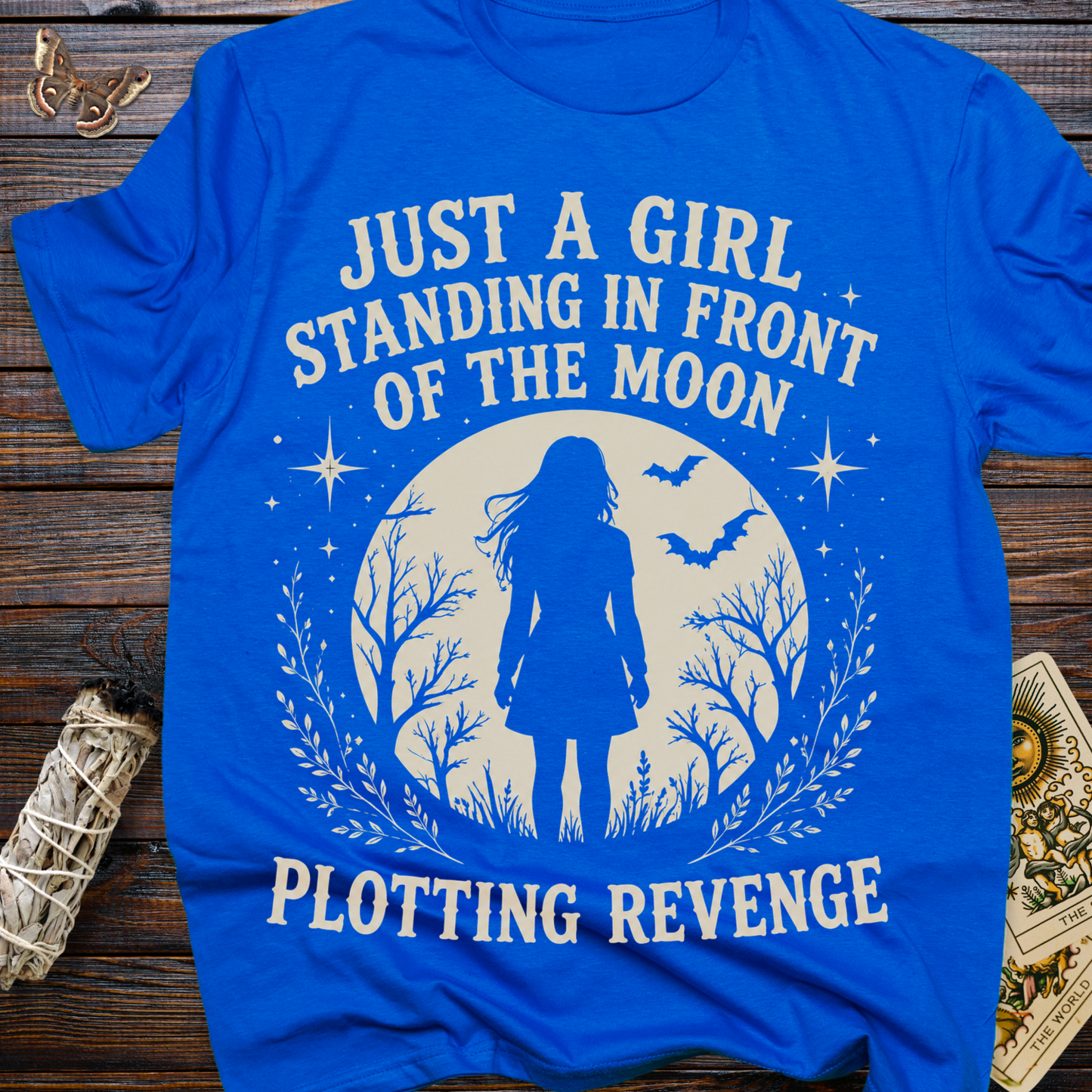 Just A Girl Standing In Front of the Moon Plotting Revenge