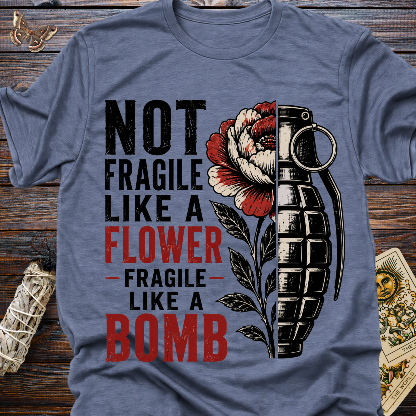 Not Fragile Like A Flower Fragile Like A Bomb