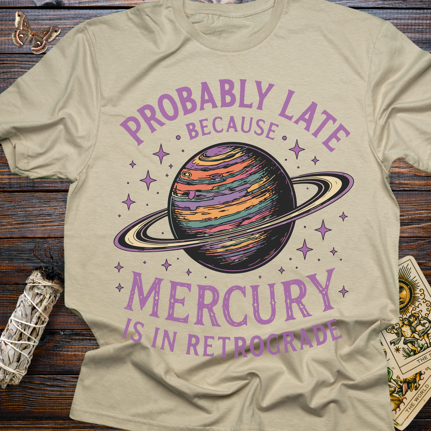 Probably Late Because Mercury Is In Retrograde
