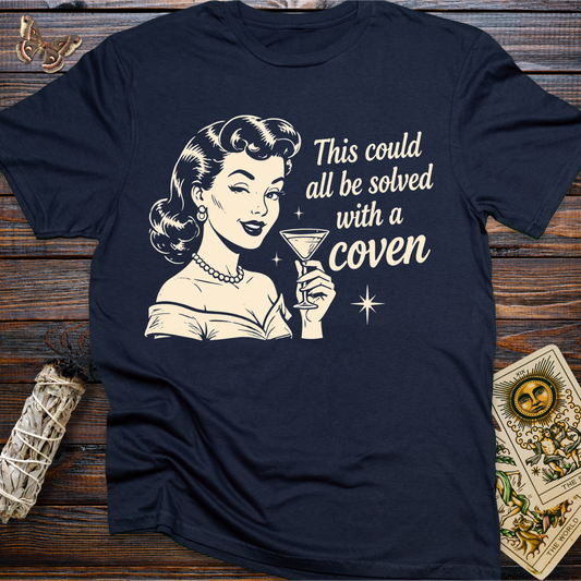 This Could All Be Solved With A Coven