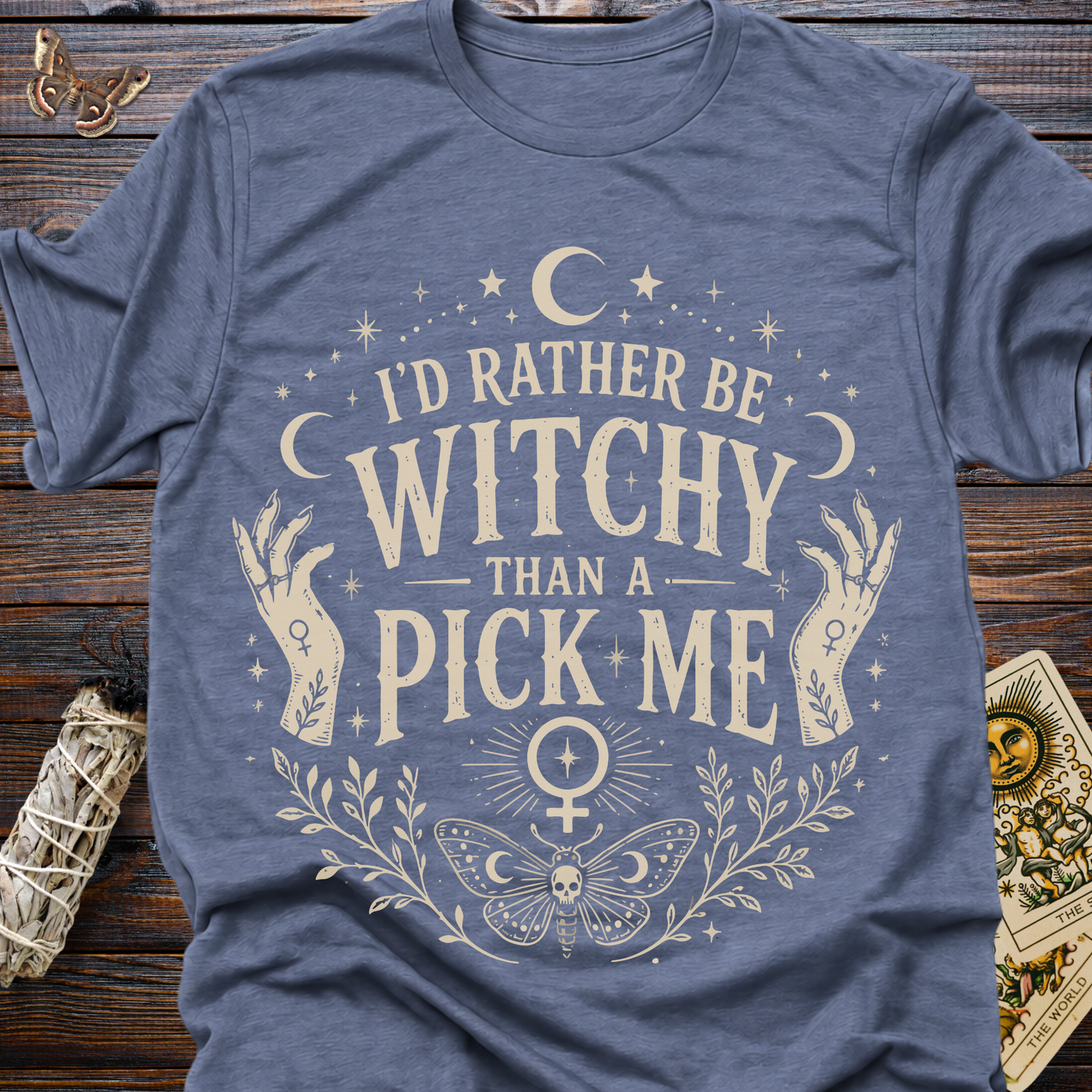 I'd Rather be Witchy Than A Pick Me