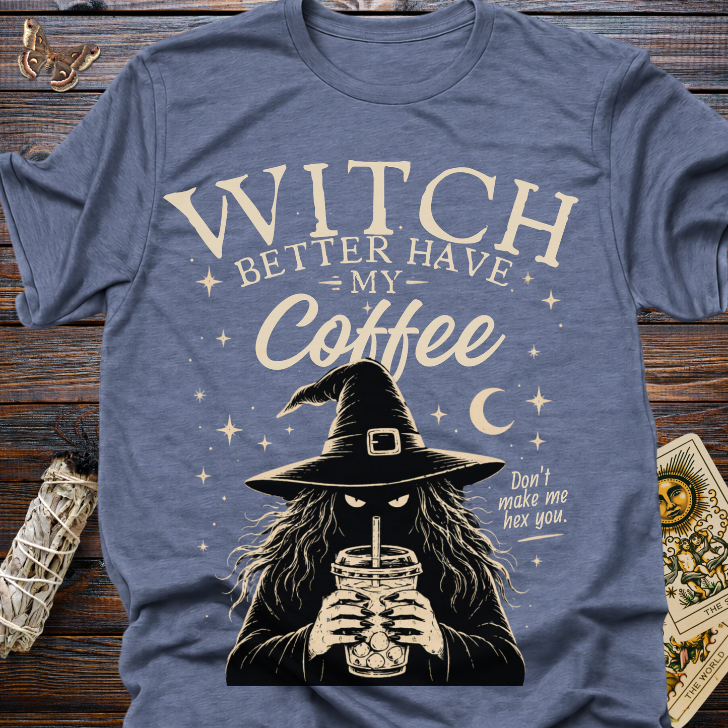 Witch Better Have My Coffee