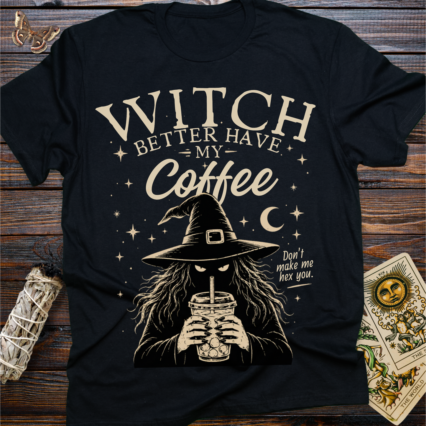 Witch Better Have My Coffee