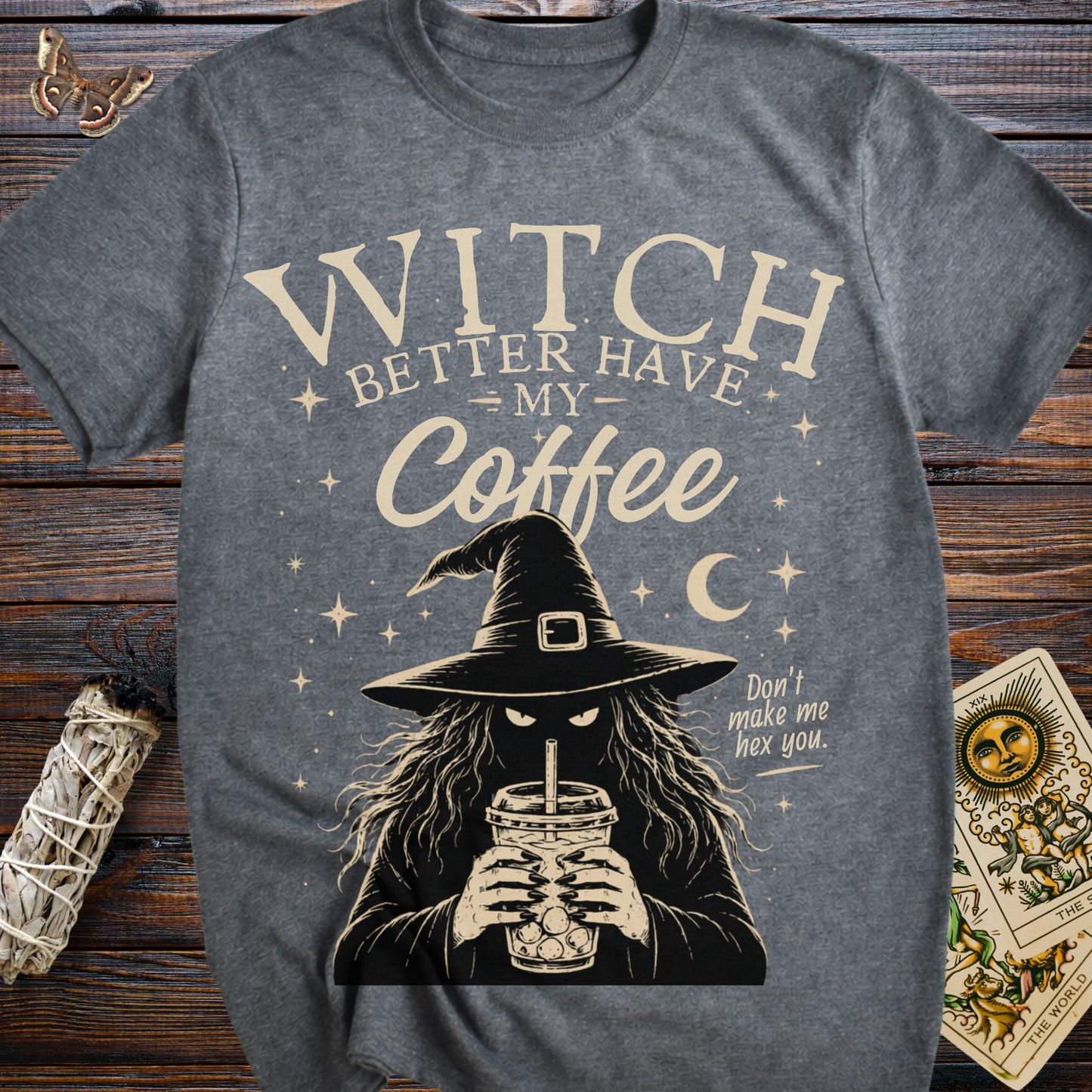 Witch Better Have My Coffee