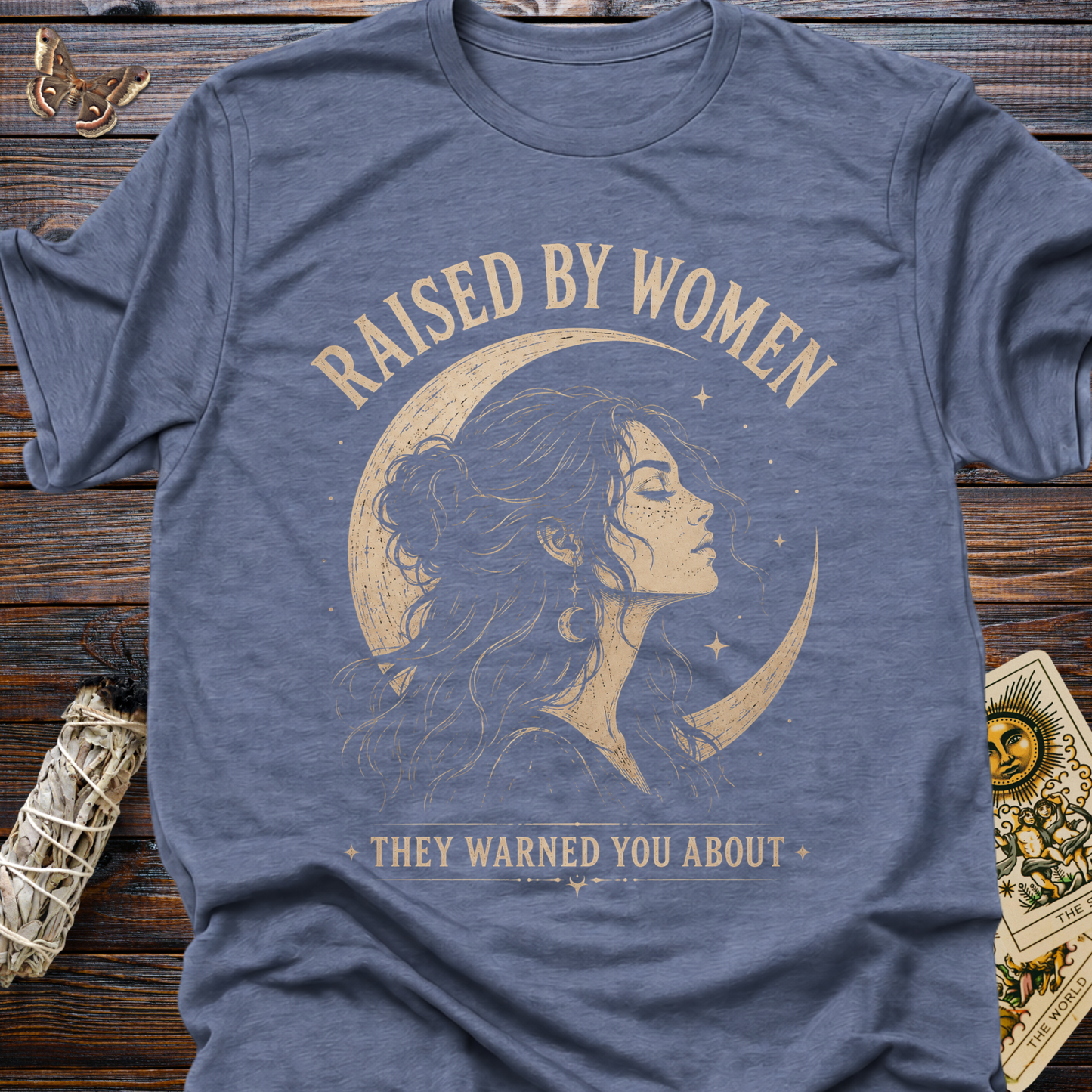 Raised by Women They Warned You About Shirt | Witchy Feminine Graphic Tee