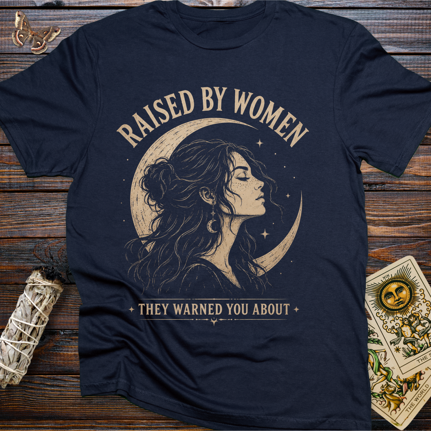 Raised by Women They Warned You About Shirt | Witchy Feminine Graphic Tee