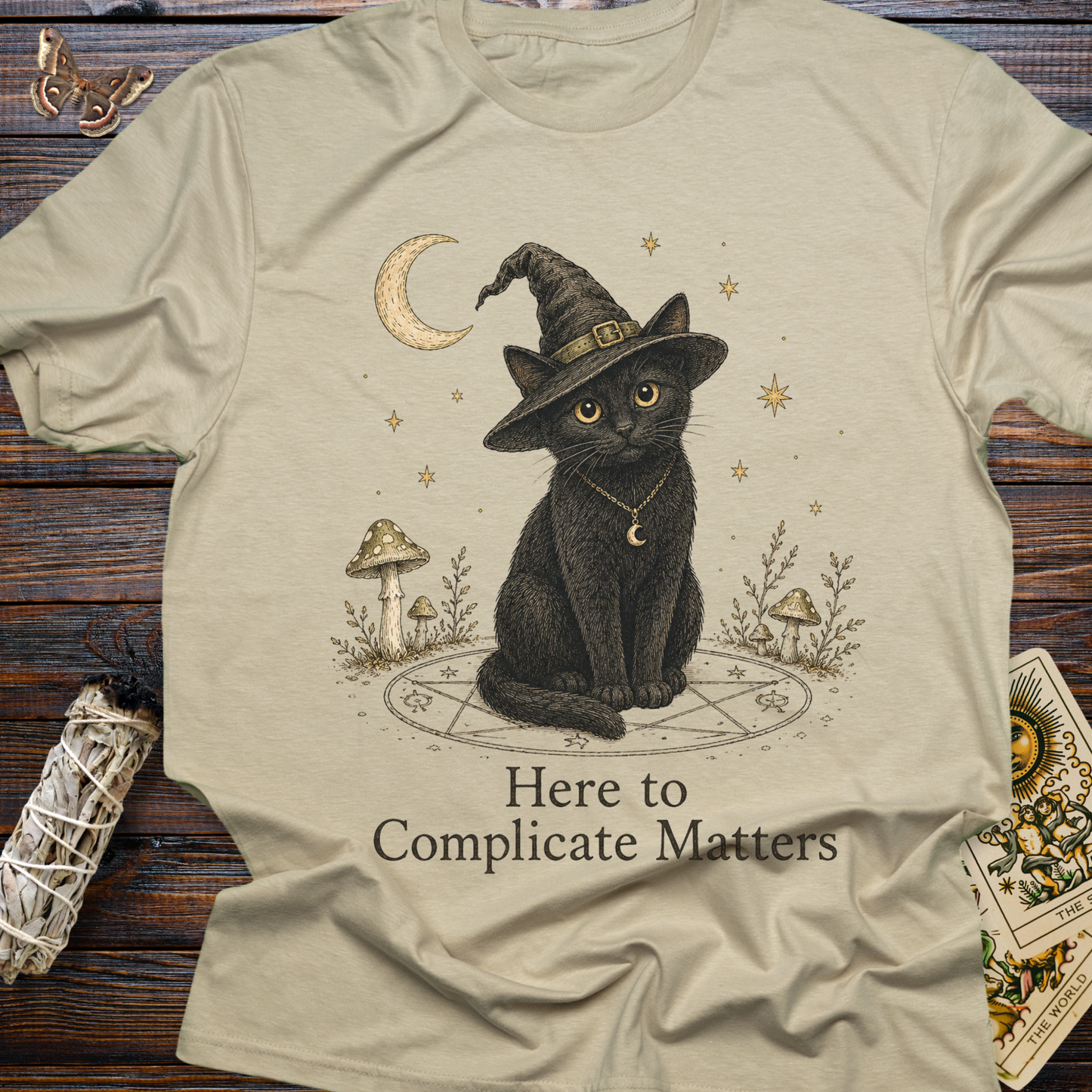 Here to Complicate Matters T-shirt