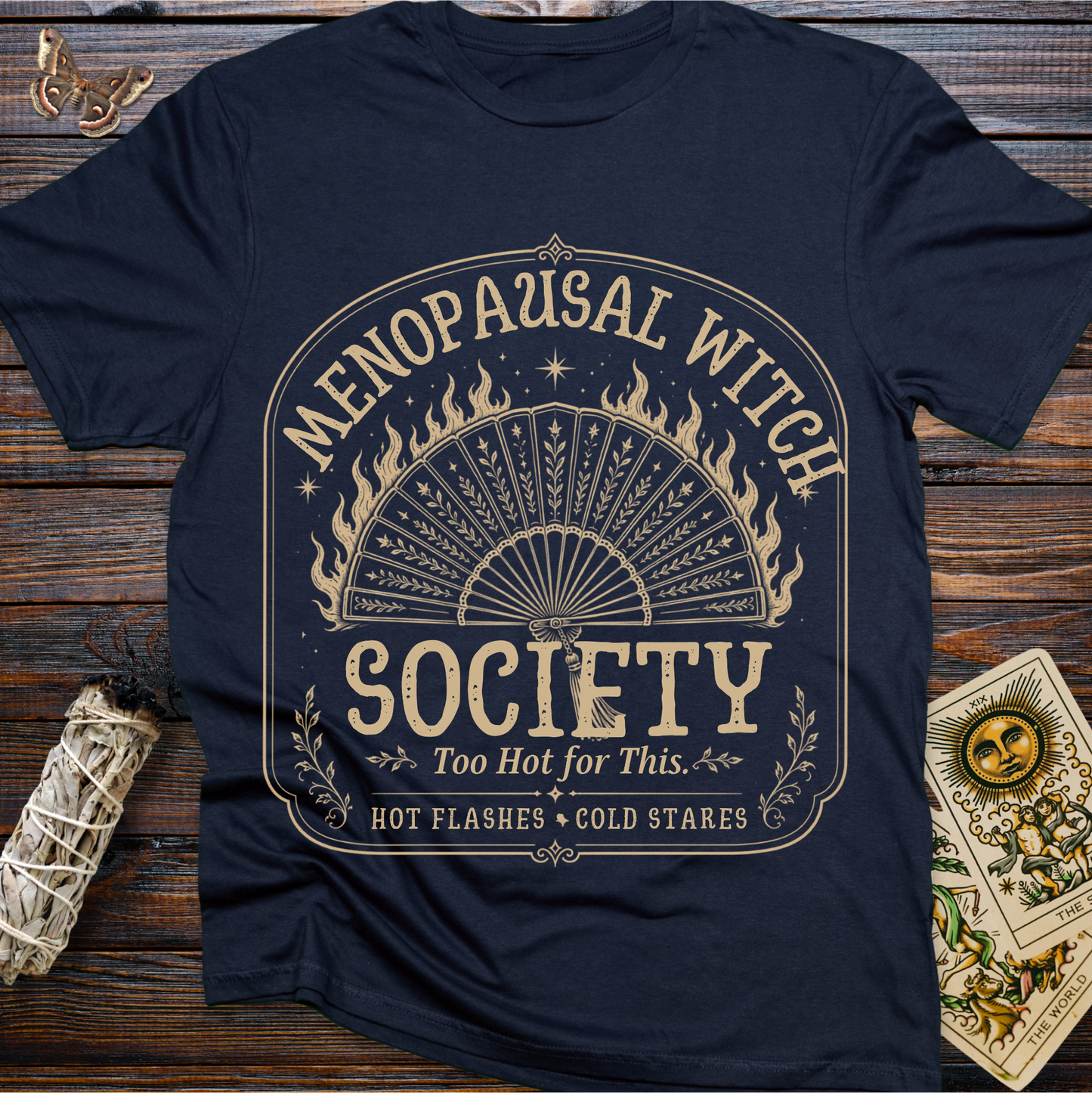 Menopausal Witch Society T-Shirt