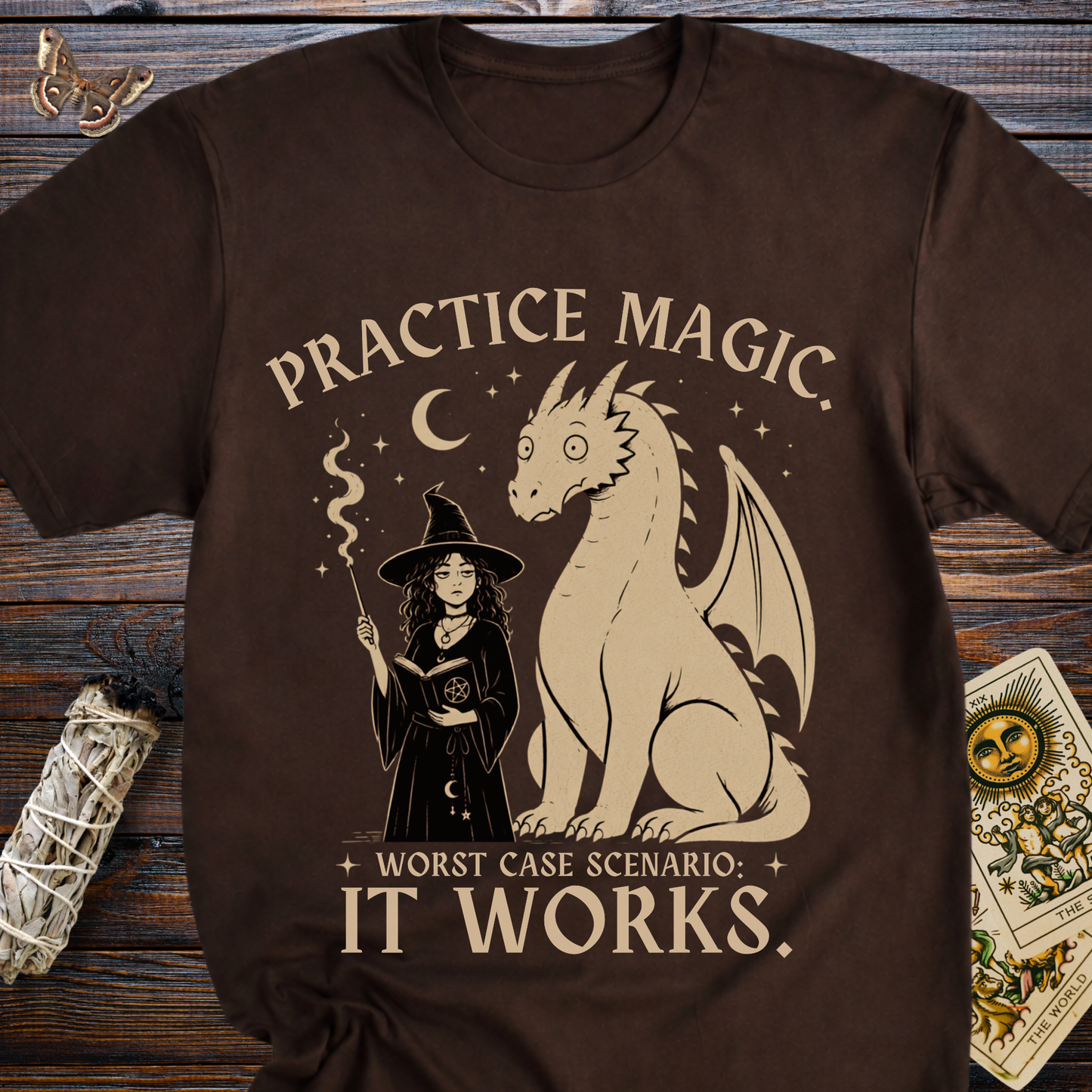 Practice Magic. Worst Case Scenario: It Works T-Shirt