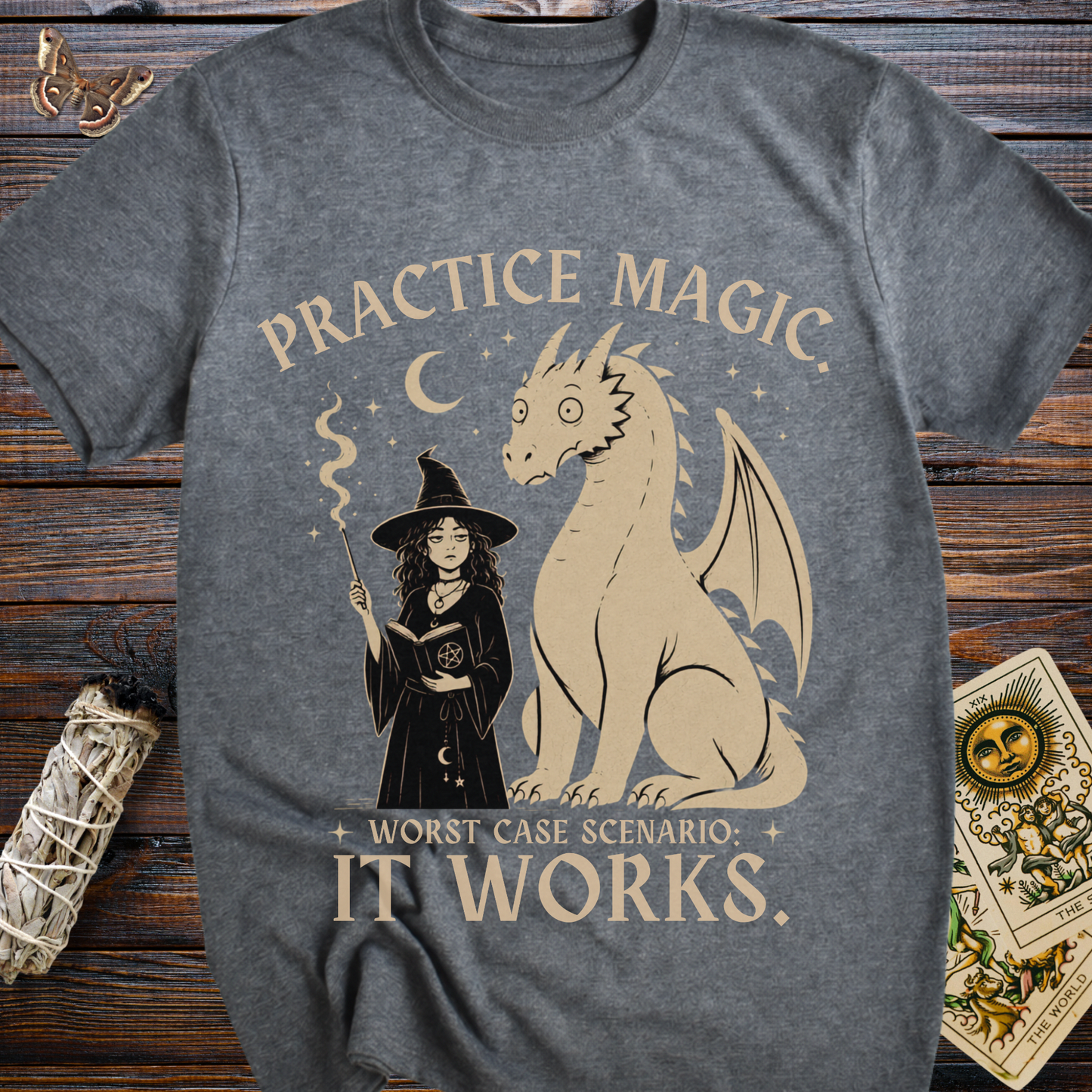 Practice Magic. Worst Case Scenario: It Works T-Shirt