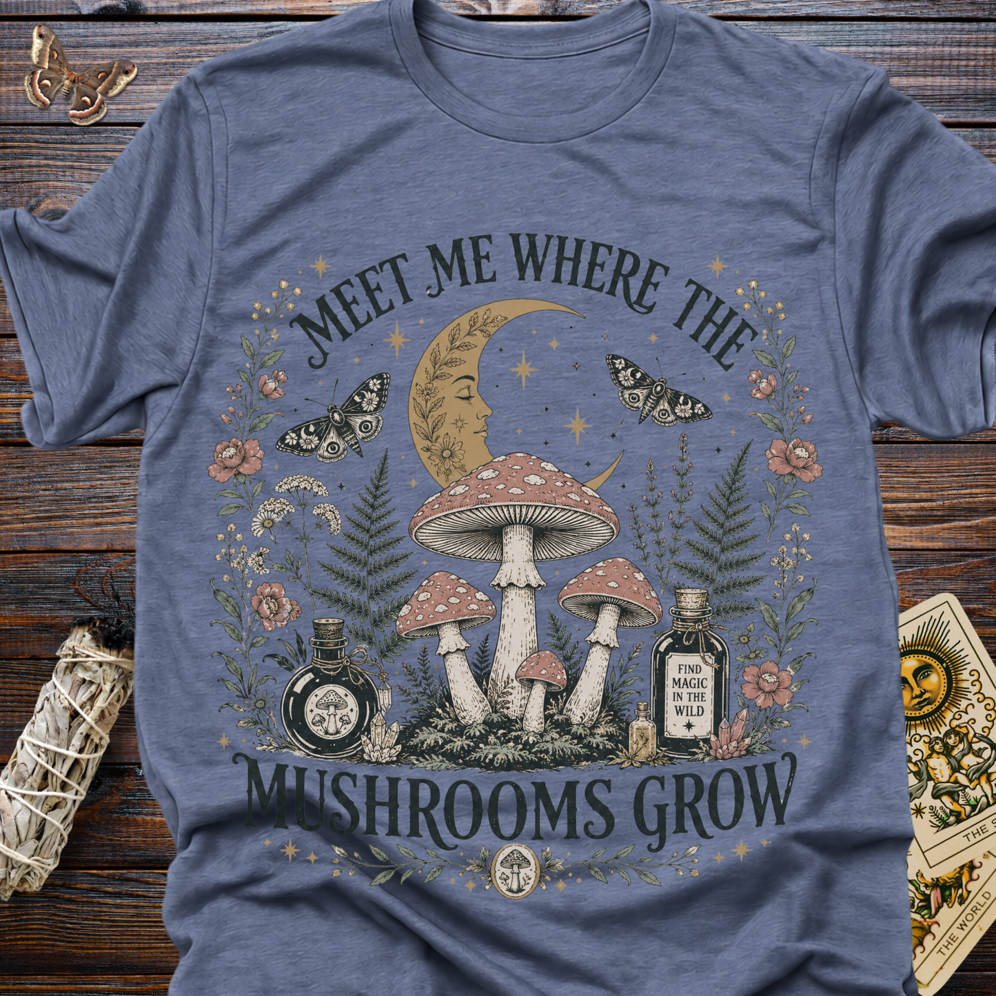 Meet Me Where the Mushrooms Grow T-Shirt