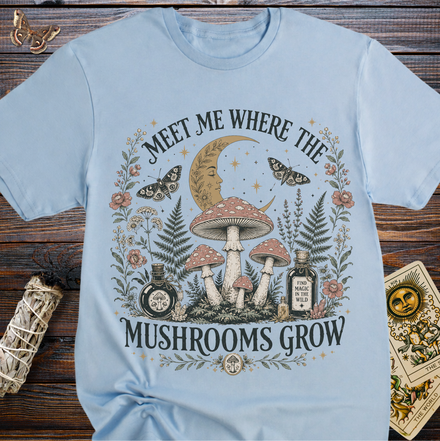 Meet Me Where the Mushrooms Grow T-Shirt