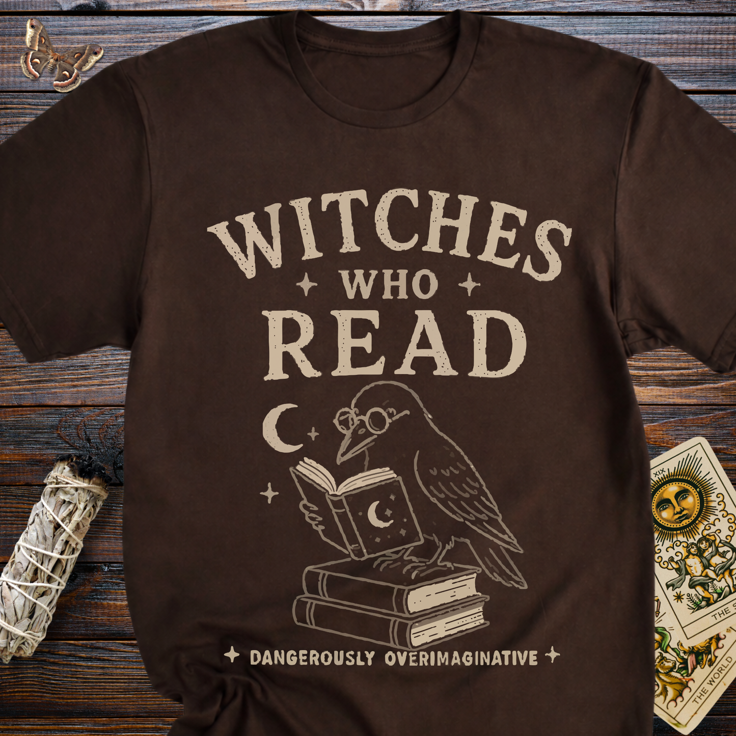 Witches Who Read: Dangerously Imaginative T-Shirt