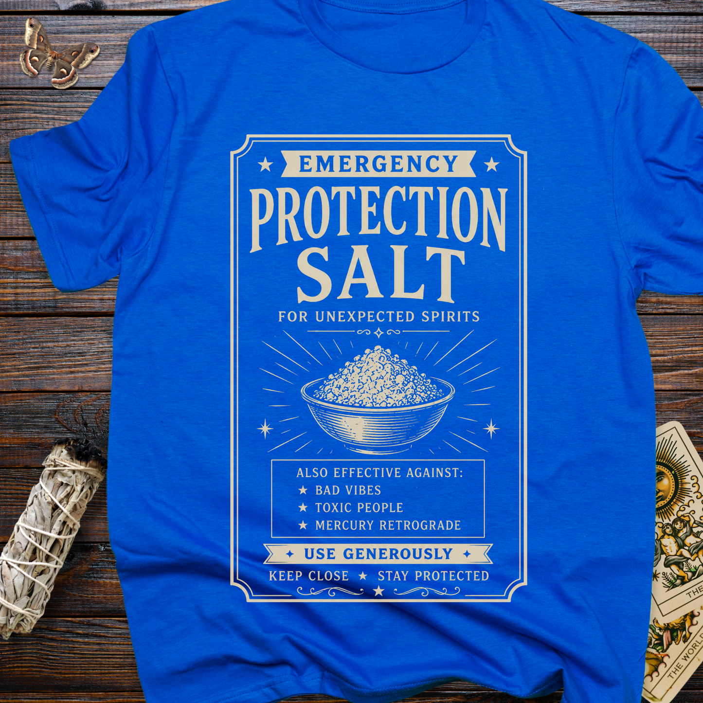 Emergency Protection Salt T-Shirt