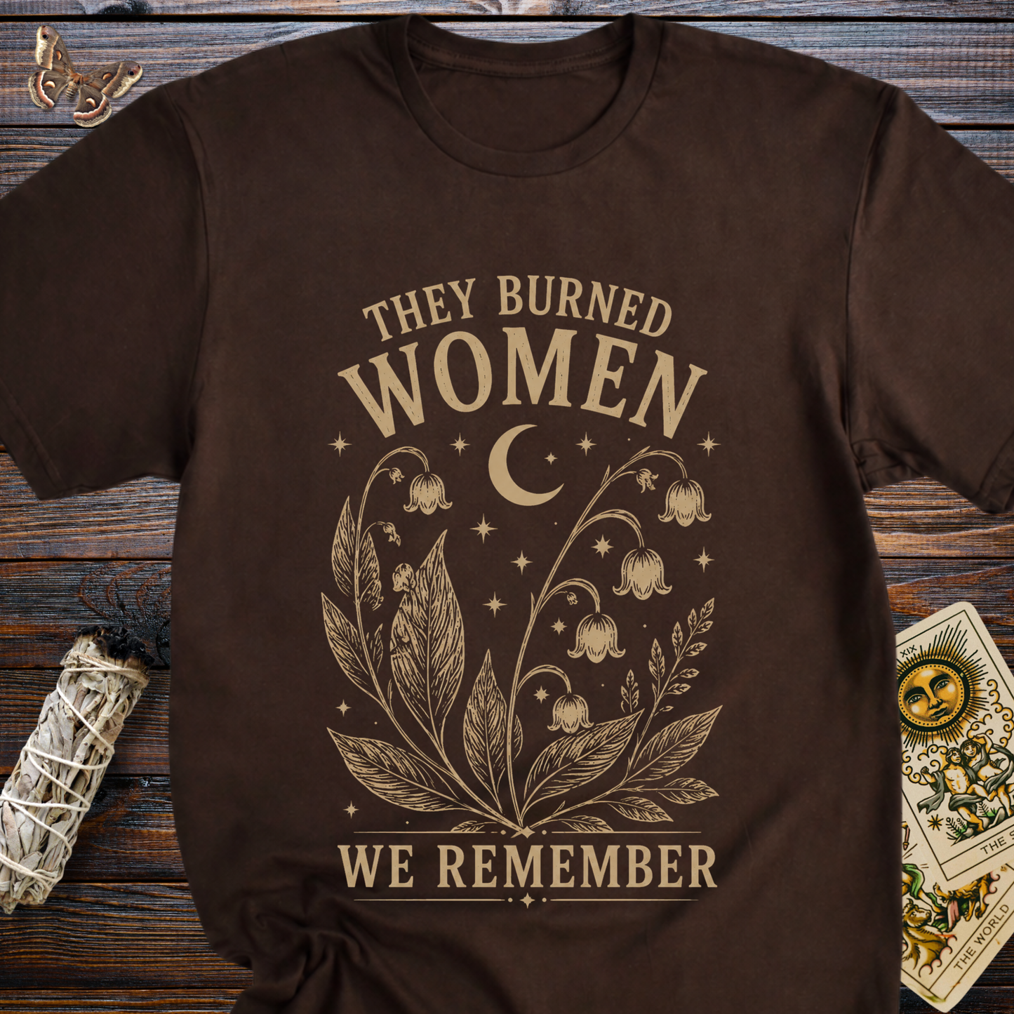 The Burned Women: We Remember T-Shirt