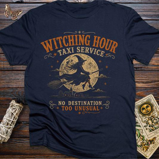 Witching Hour Taxi Service: No Destination Too Unusual T-Shirt