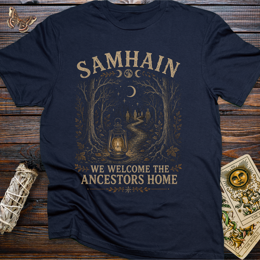 Samhain We Welcome the Ancestors Home T-Shirt