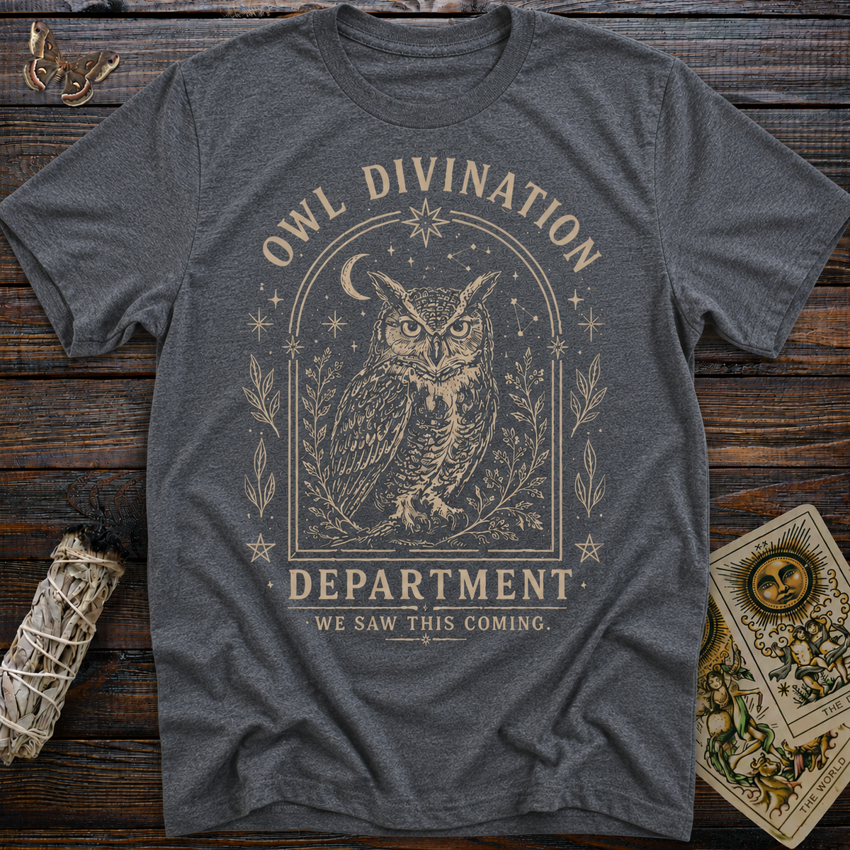 Owl Divination Department: We Saw This Coming T-Shirt