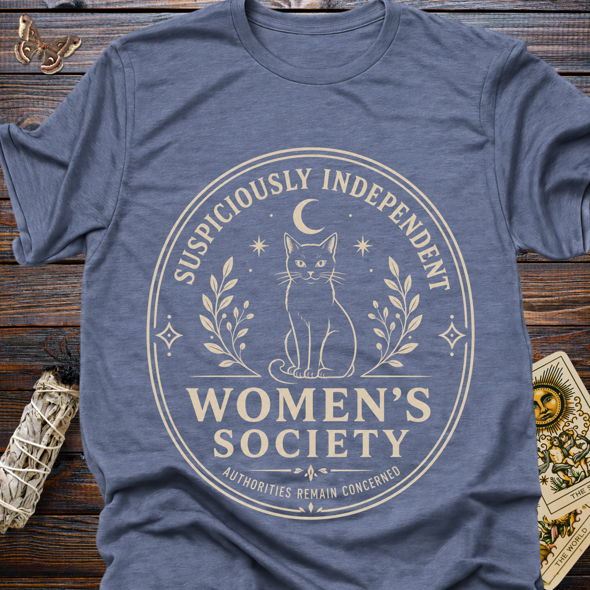 Suspiciously Independent Women's Society: Authorities Remain Concerned T-Shirt