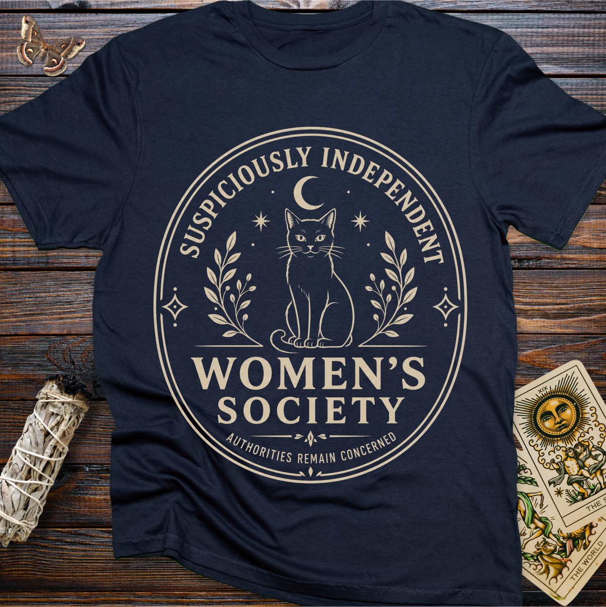 Suspiciously Independent Women's Society: Authorities Remain Concerned T-Shirt