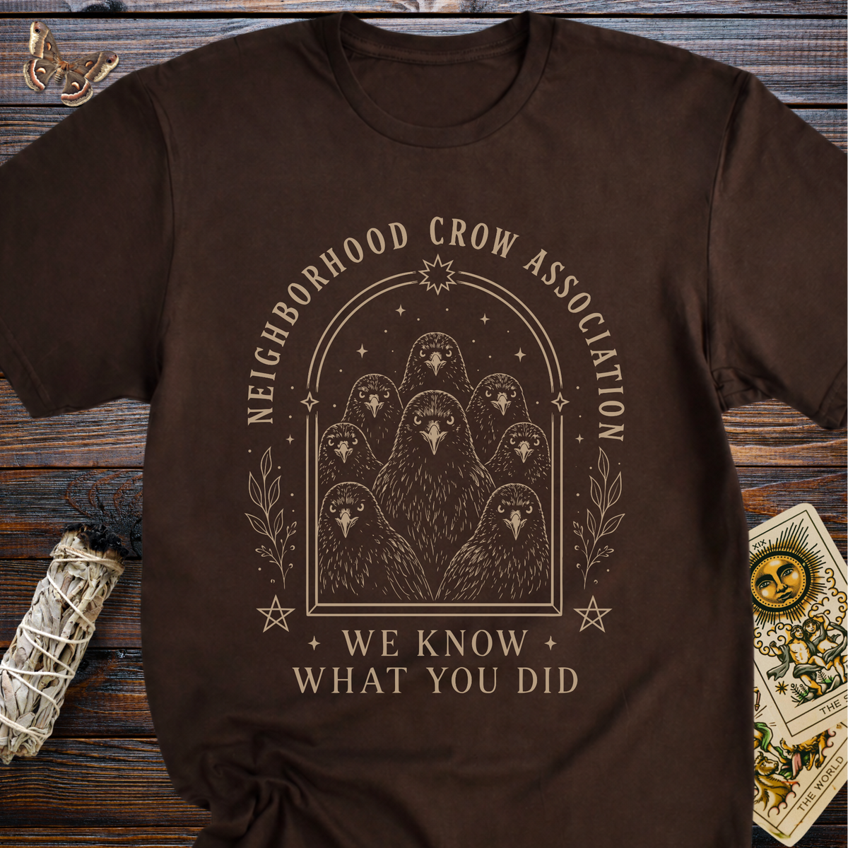 Neighborhood Crow Association: We Know What You Did T-Shirt