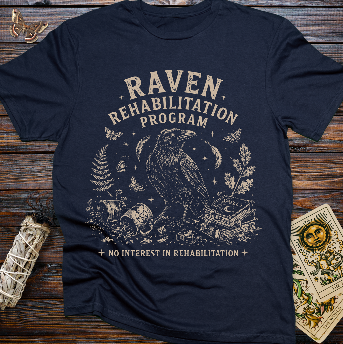 Raven Rehabilitation Program: No Interest in Rehabilitation T-Shirt