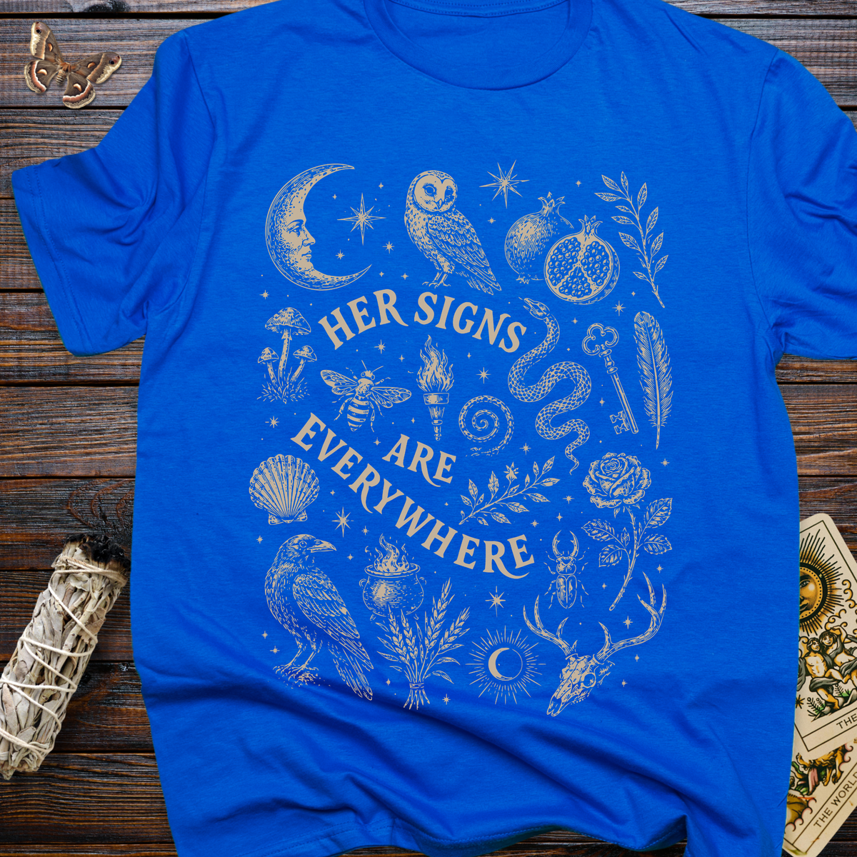Her Signs Are Everywhere T-Shirt