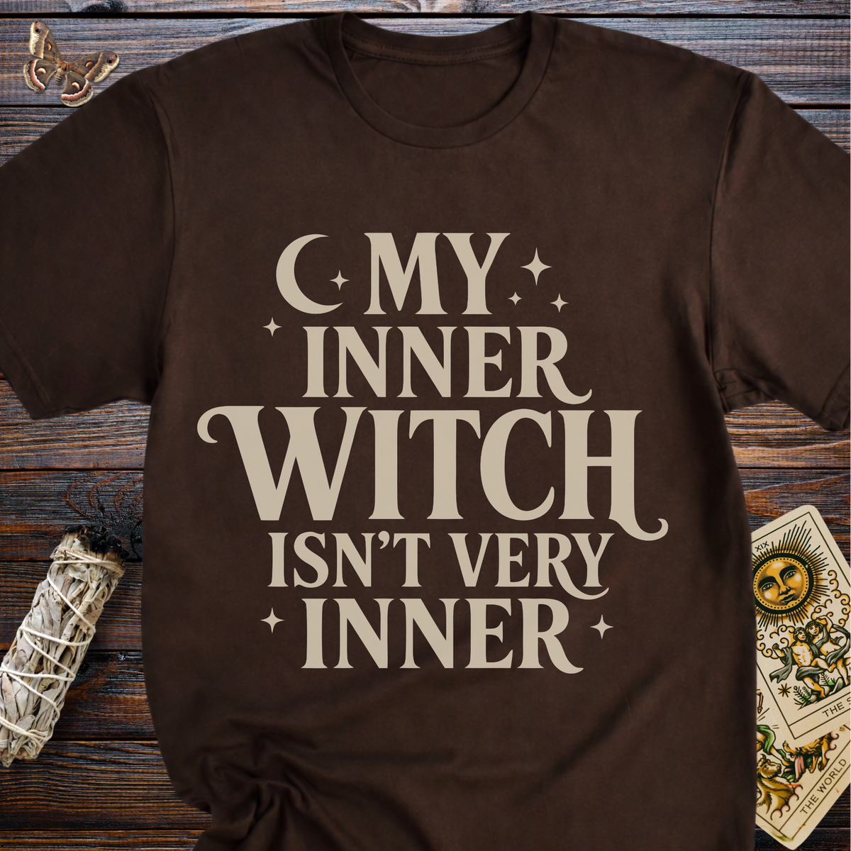 My Inner Witch Isn't Very Inner T-Shirt